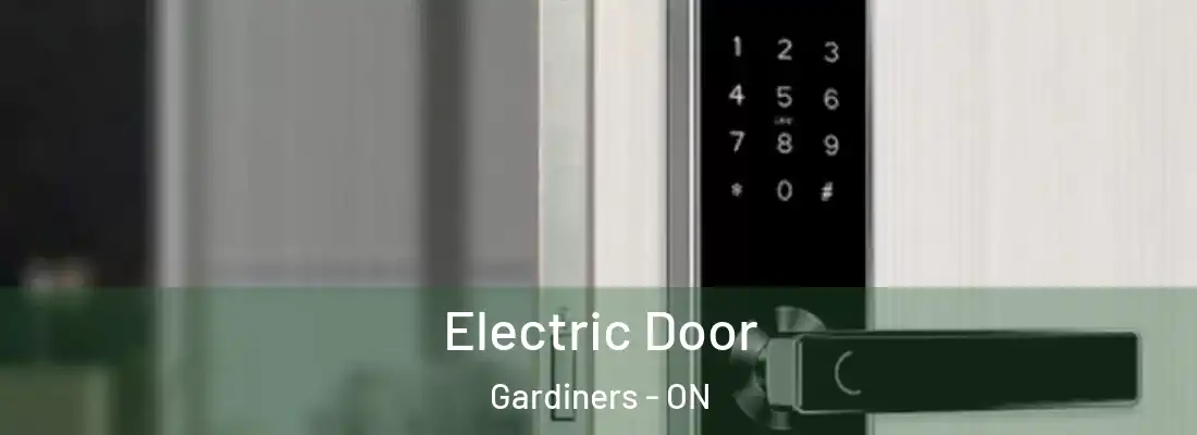  Electric Door Gardiners - ON