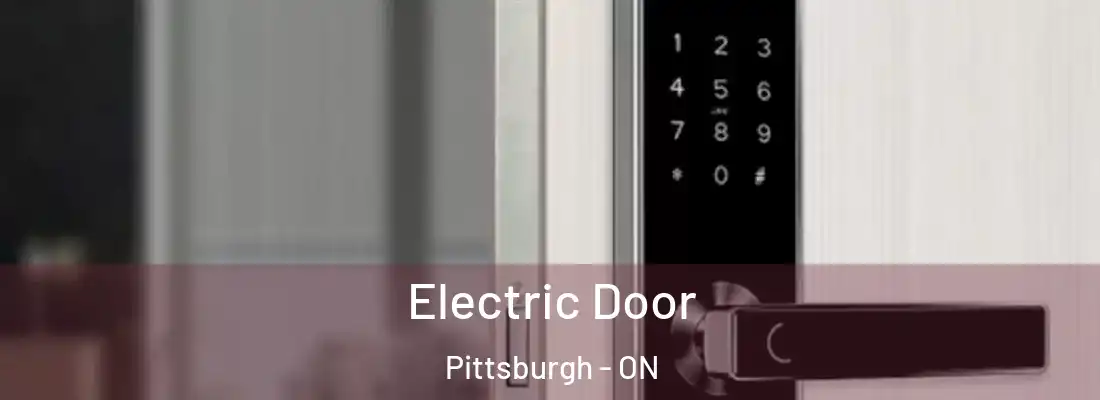  Electric Door Pittsburgh - ON