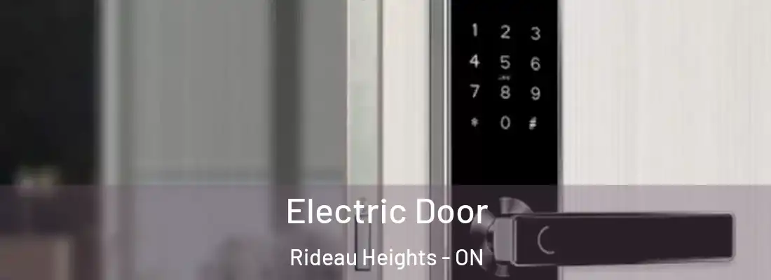  Electric Door Rideau Heights - ON