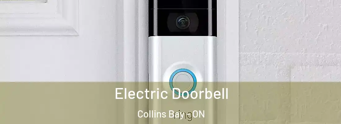  Electric Doorbell Collins Bay - ON