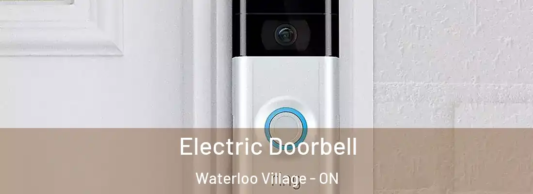  Electric Doorbell Waterloo Village - ON