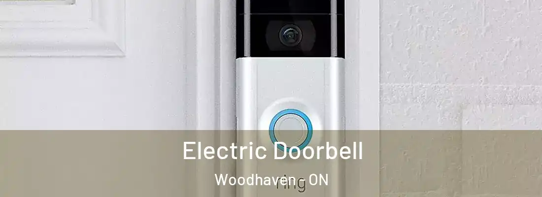  Electric Doorbell Woodhaven - ON