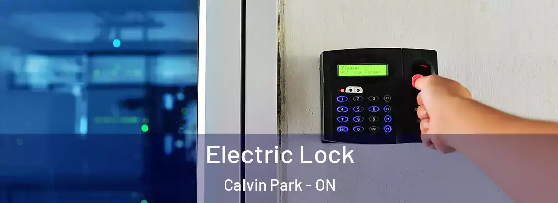  Electric Lock Calvin Park - ON