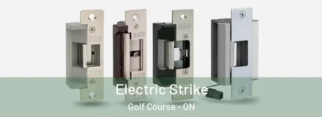  Electric Strike Golf Course - ON