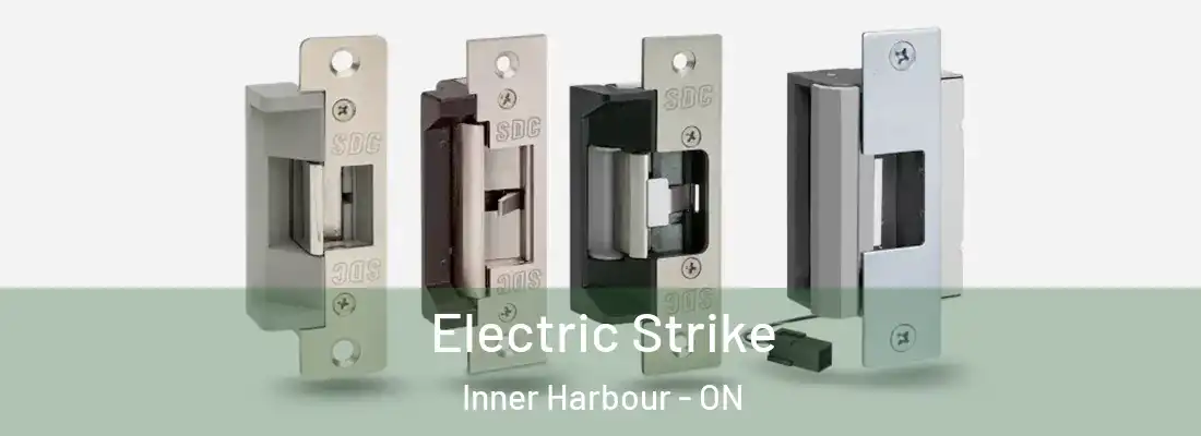 Electric Strike Inner Harbour - ON