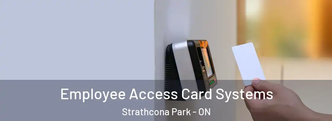  Employee Access Card Systems Strathcona Park - ON