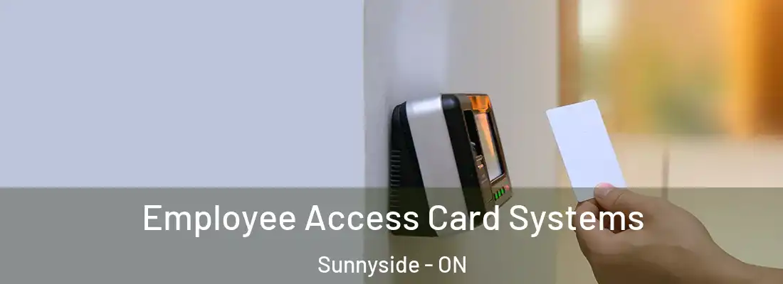  Employee Access Card Systems Sunnyside - ON