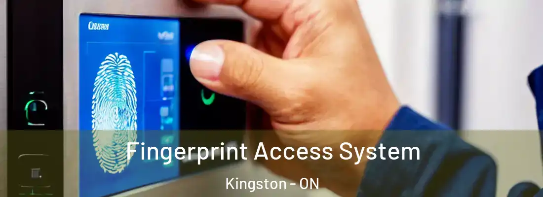  Fingerprint Access System Kingston - ON
