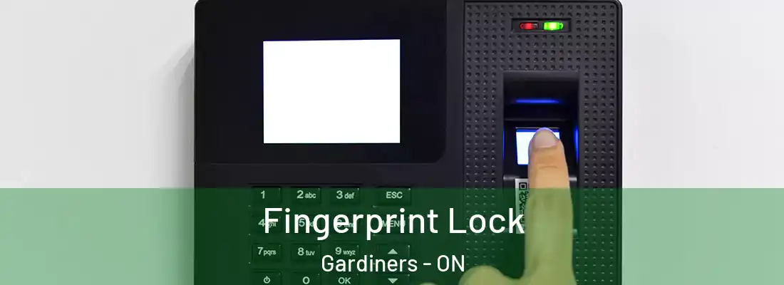 Fingerprint Lock Gardiners - ON