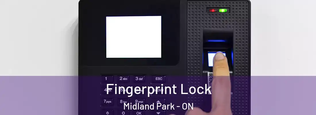  Fingerprint Lock Midland Park - ON