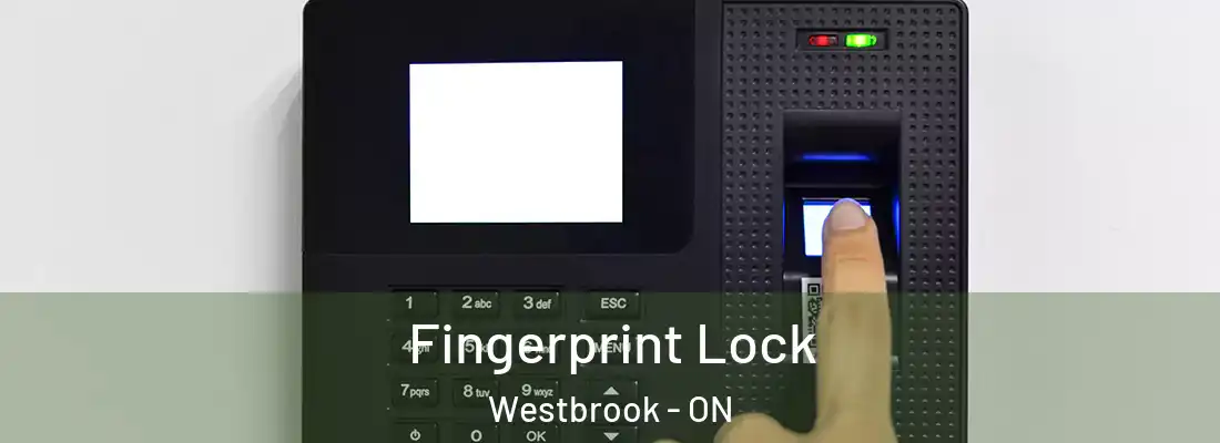  Fingerprint Lock Westbrook - ON