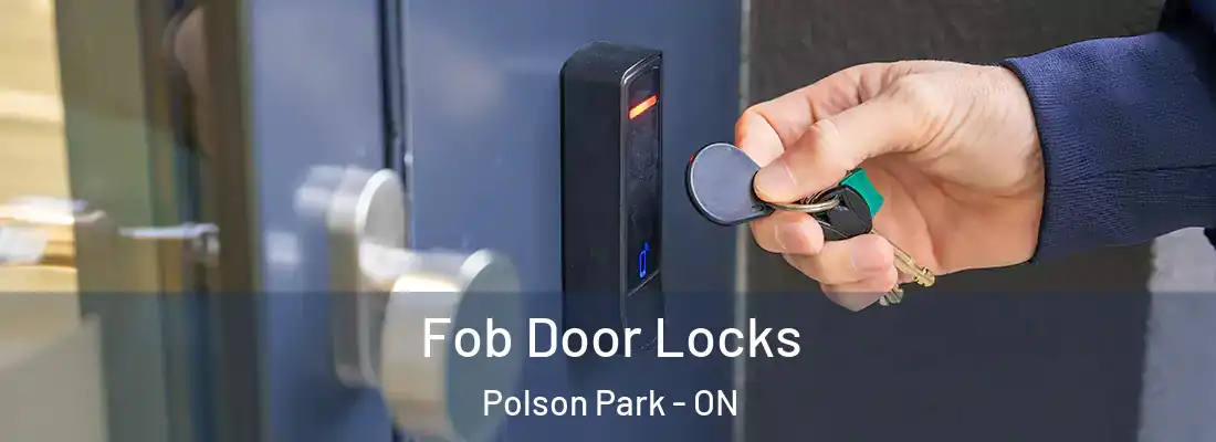  Fob Door Locks Polson Park - ON