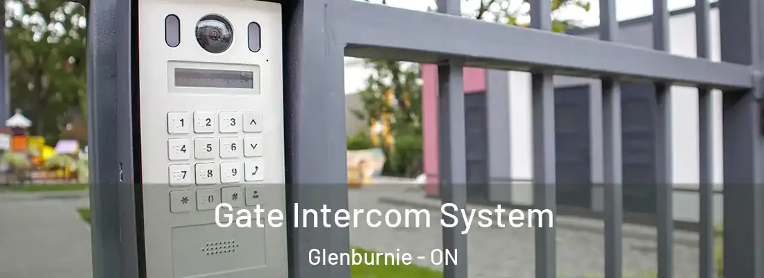  Gate Intercom System Glenburnie - ON