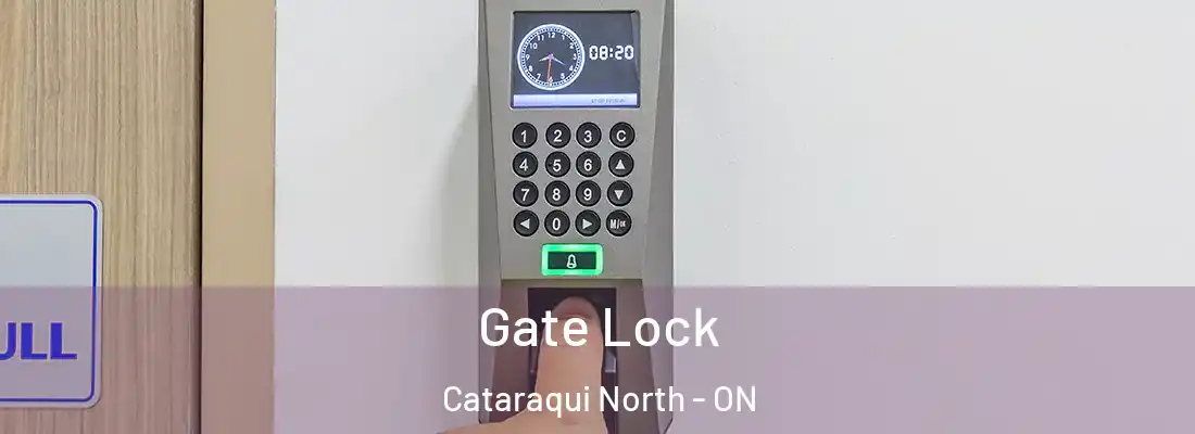  Gate Lock Cataraqui North - ON