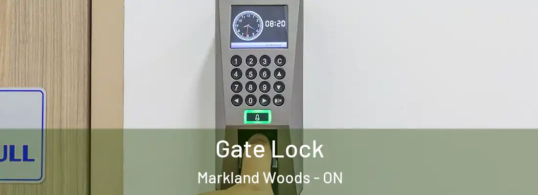  Gate Lock Markland Woods - ON