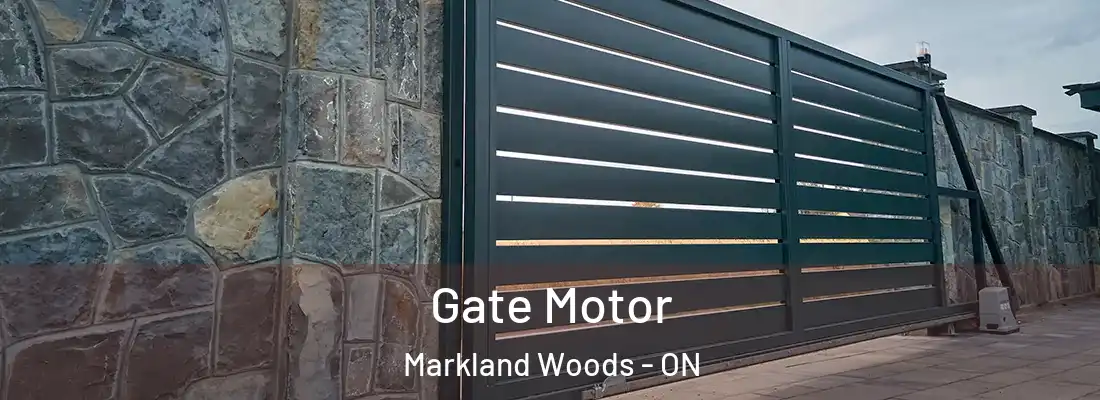  Gate Motor Markland Woods - ON