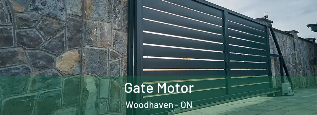  Gate Motor Woodhaven - ON