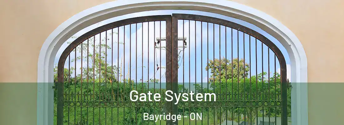  Gate System Bayridge - ON