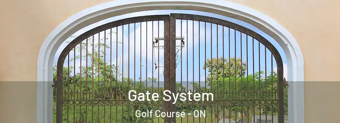  Gate System Golf Course - ON