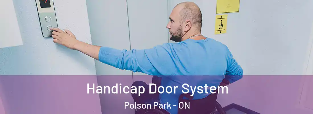  Handicap Door System Polson Park - ON