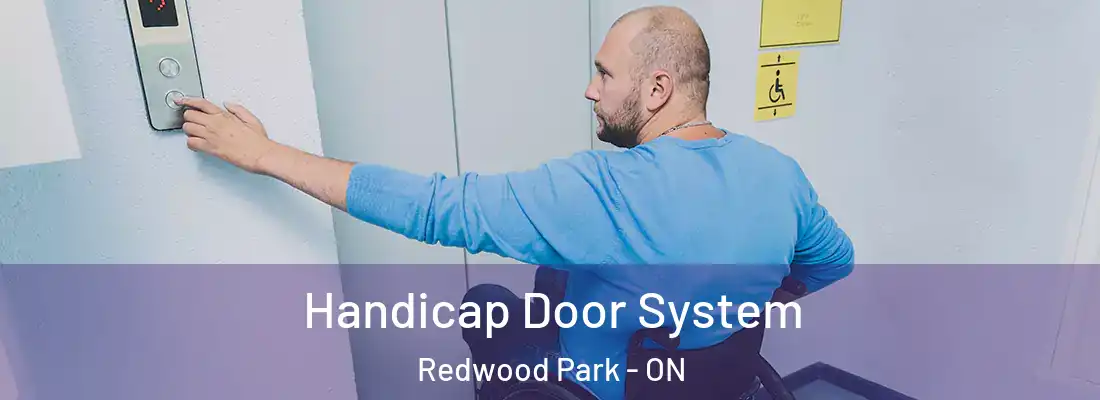  Handicap Door System Redwood Park - ON