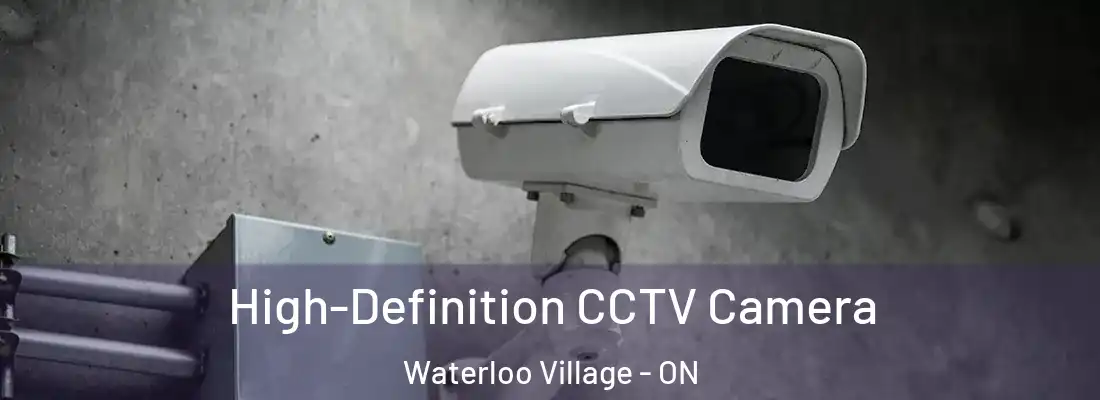  High-Definition CCTV Camera Waterloo Village - ON