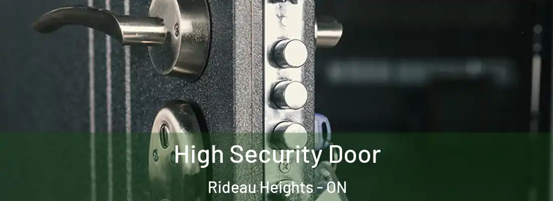  High Security Door Rideau Heights - ON