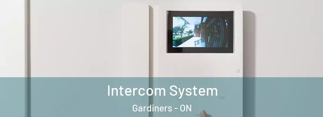  Intercom System Gardiners - ON