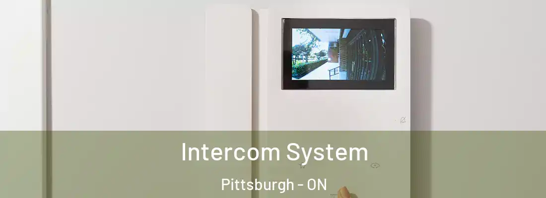  Intercom System Pittsburgh - ON