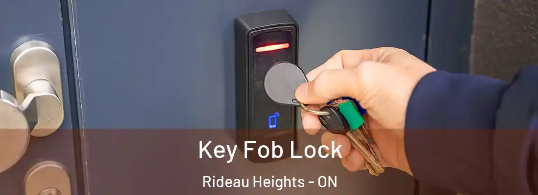  Key Fob Lock Rideau Heights - ON