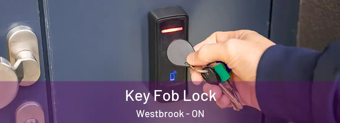  Key Fob Lock Westbrook - ON