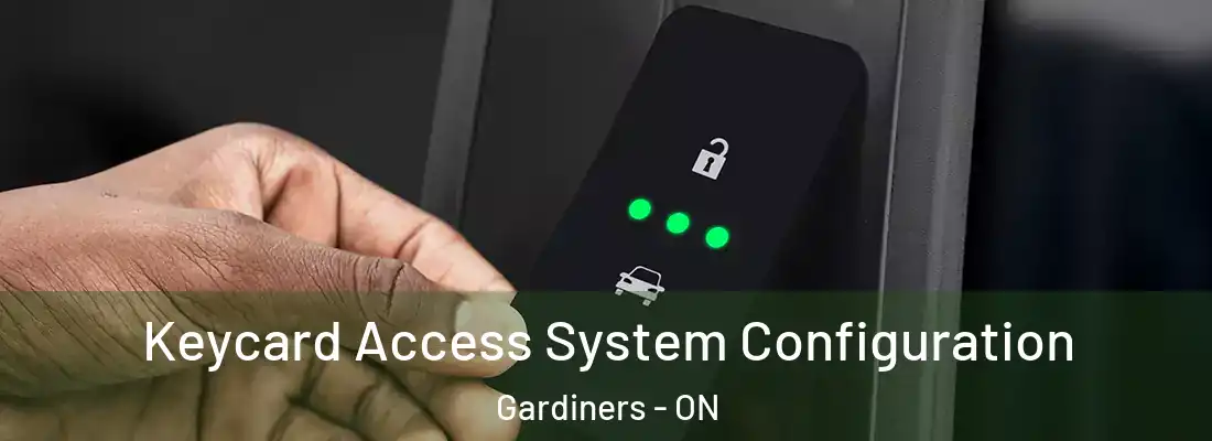  Keycard Access System Configuration Gardiners - ON