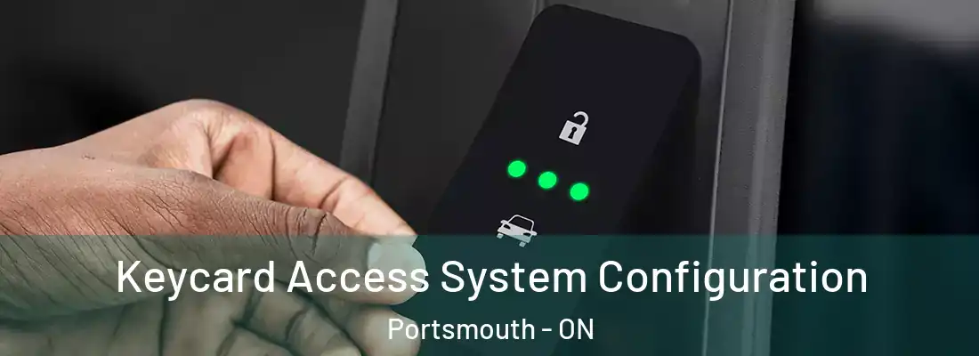  Keycard Access System Configuration Portsmouth - ON
