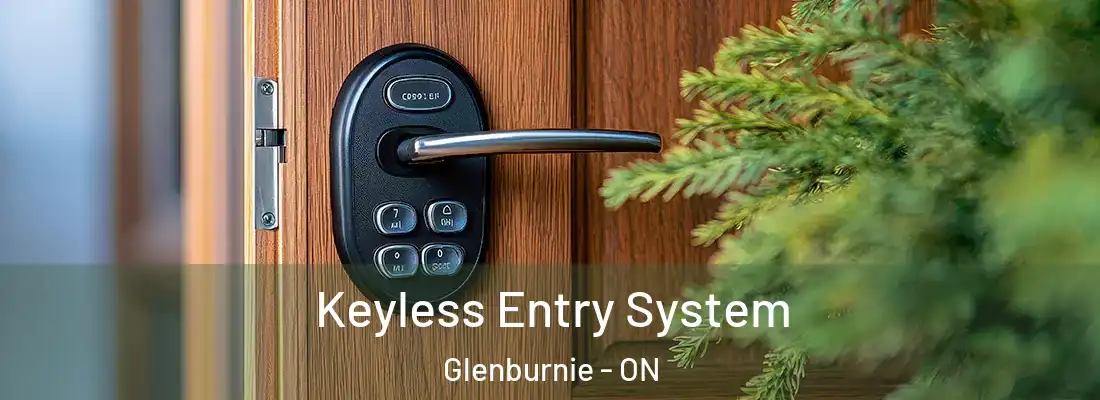  Keyless Entry System Glenburnie - ON