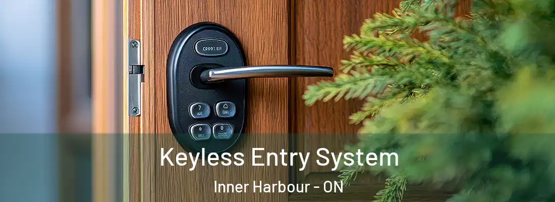  Keyless Entry System Inner Harbour - ON