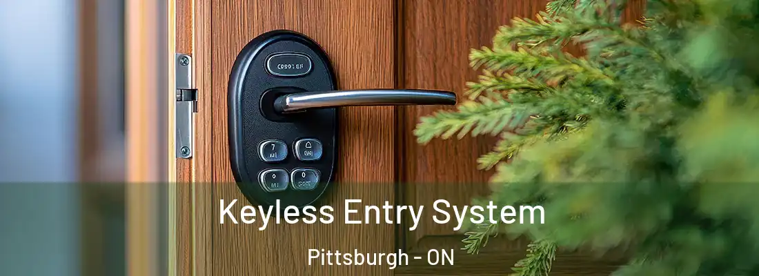  Keyless Entry System Pittsburgh - ON