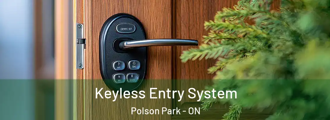  Keyless Entry System Polson Park - ON