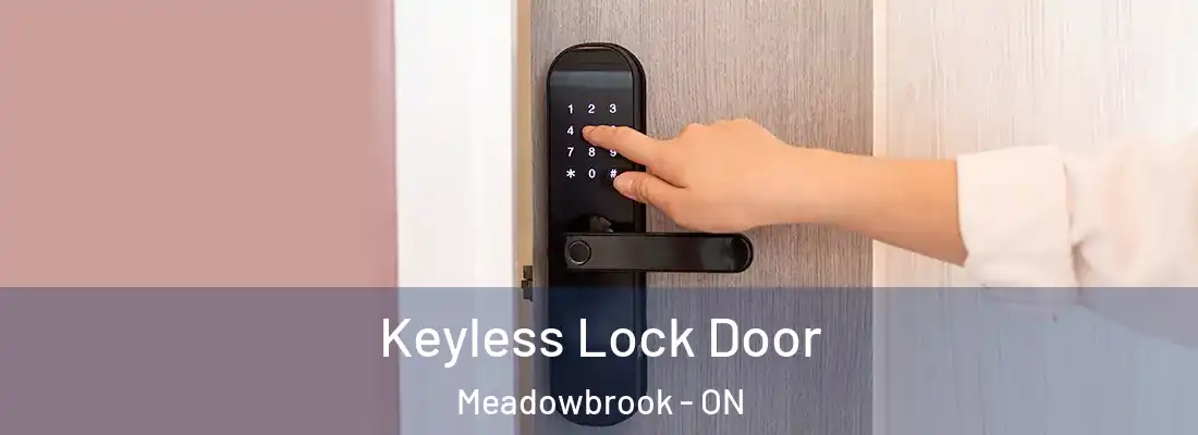  Keyless Lock Door Meadowbrook - ON