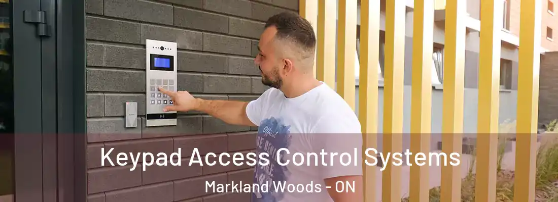  Keypad Access Control Systems Markland Woods - ON