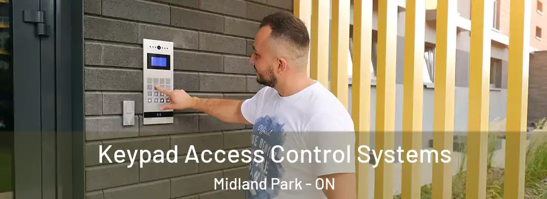  Keypad Access Control Systems Midland Park - ON