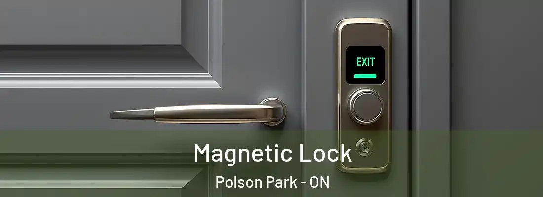  Magnetic Lock Polson Park - ON