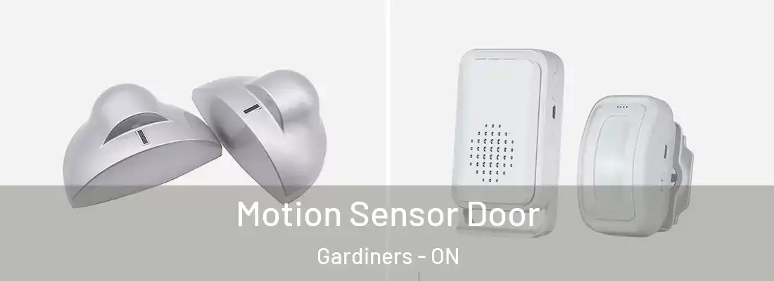  Motion Sensor Door Gardiners - ON