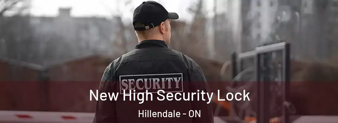  New High Security Lock Hillendale - ON