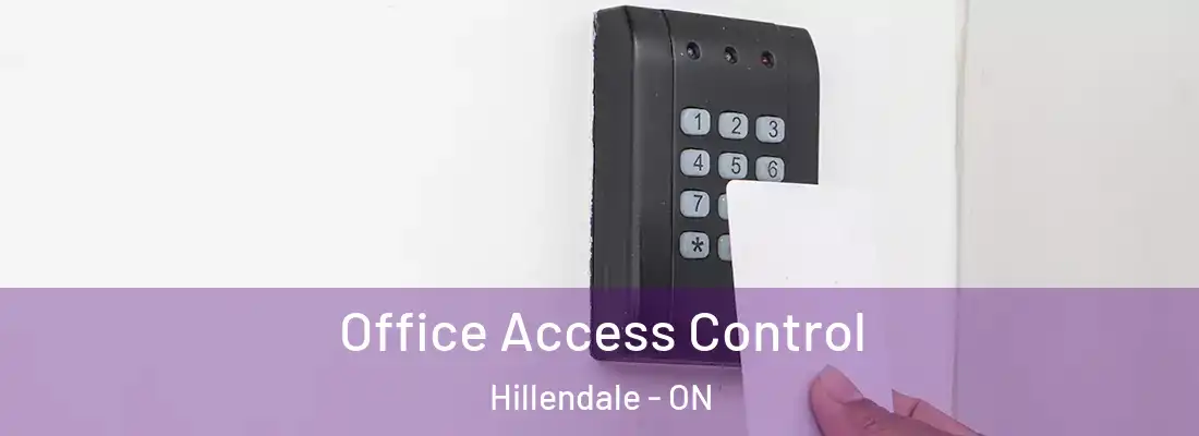  Office Access Control Hillendale - ON