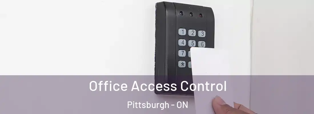  Office Access Control Pittsburgh - ON