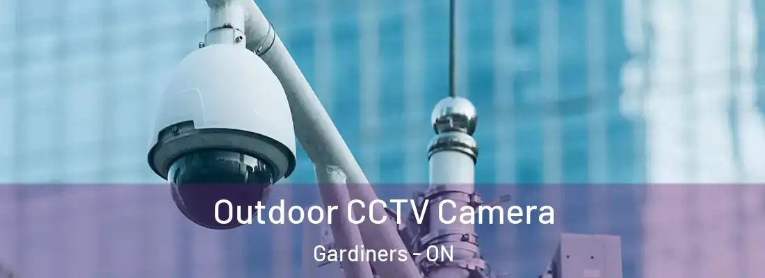  Outdoor CCTV Camera Gardiners - ON