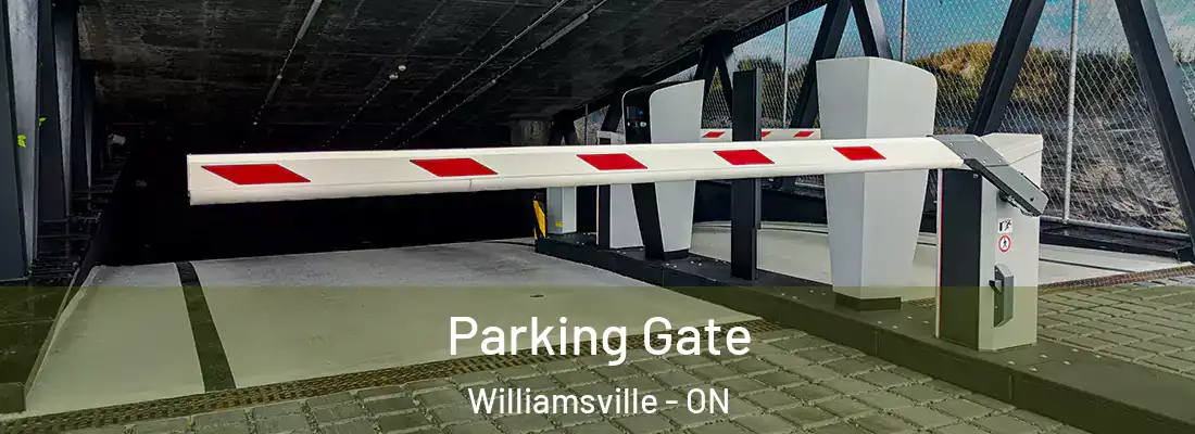  Parking Gate Williamsville - ON