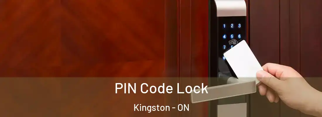  PIN Code Lock Kingston - ON