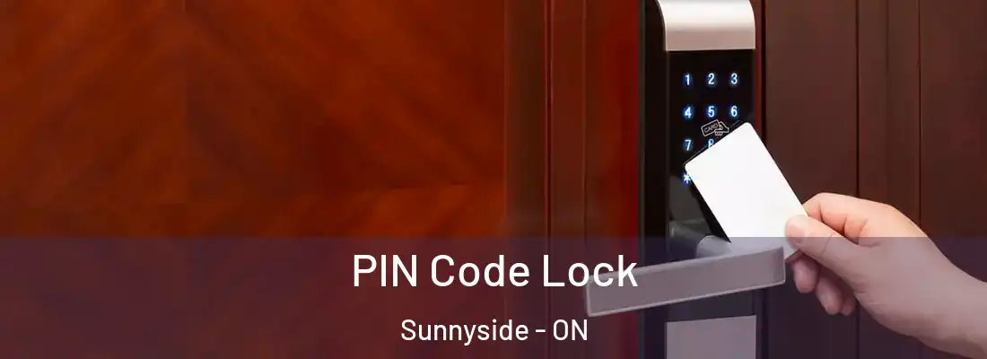  PIN Code Lock Sunnyside - ON