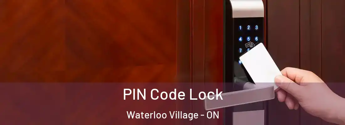  PIN Code Lock Waterloo Village - ON